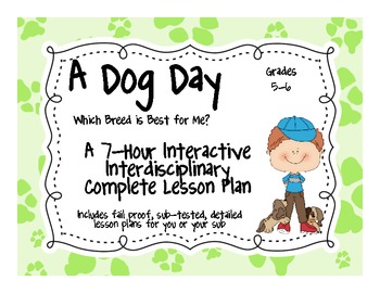 Preview of A Dog Day 7-Hour Complete Sub Plans Thematic Unit for Grades 5-6 Common Core