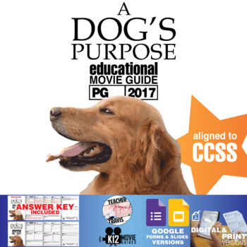 Preview of A Dog's Purpose Movie Guide | Questions | Worksheet | Google Formats (PG - 2017)