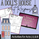 A Doll's House - Act Responses