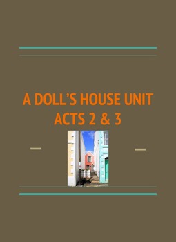 Preview of A Doll's House Acts 2 & 3 ELA 11th/12th Grade NO PREP Complete Unit