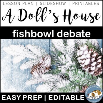 Preview of A Doll's House Fishbowl Debate Discussion Activity