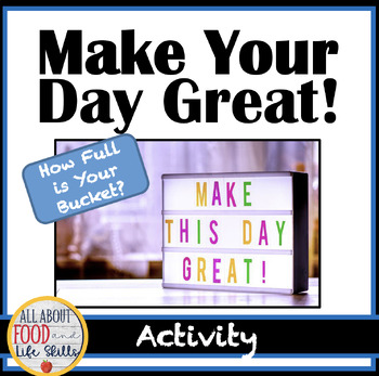 Preview of Make Your Day Great Fun Lesson