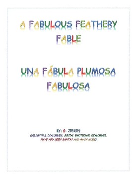 Preview of A FABULOUS FEATHERY FABLE ENGLISH & SPANISH