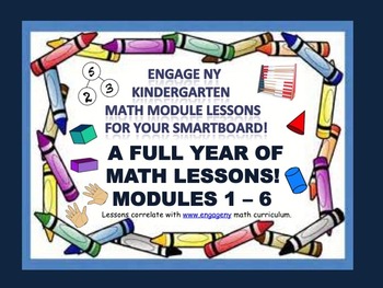 Preview of A FULL YEAR OF SmartBoard MATH LESSONS!!! ENY Kindergarten Math Modules 1-6!