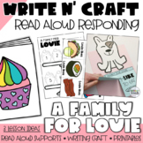 A Family For Louie Read Aloud Activities and Writing Craft