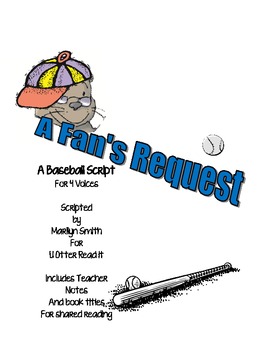 Preview of Readers Theatre: A Fan's Request: A Baseball Script, includes teaching notes