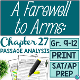 A Farewell to Arms Chapter 27 SAT AP Passage Analysis Hemi