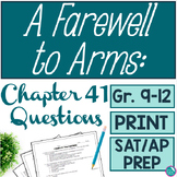 A Farewell to Arms Chapter 41 SAT AP Multiple Choice Quest