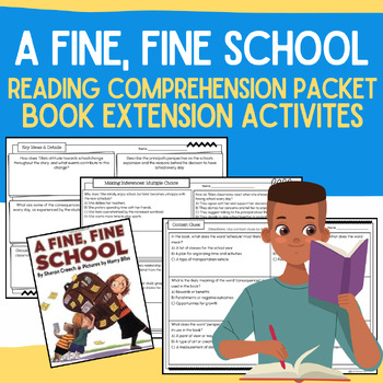 Preview of A Fine, Fine School by Creech No-Prep Reading Comprehension Packet & Worksheets
