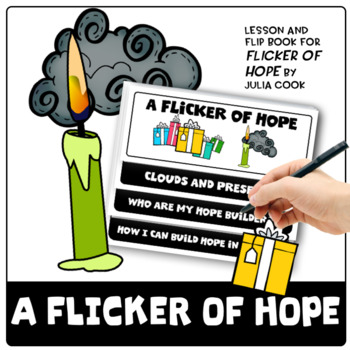 Preview of A Flicker Of Hope Lesson Plan