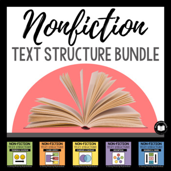 Non-Fiction Text Structure Bundle by MsJordanReads | TpT