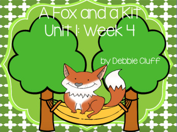 Preview of A Fox and A Kit: Reading Street First Grade Unit 1: Week 4 FLIPCHART