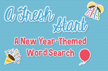 Preview of A Fresh Start: A New Years-Themed Word Search