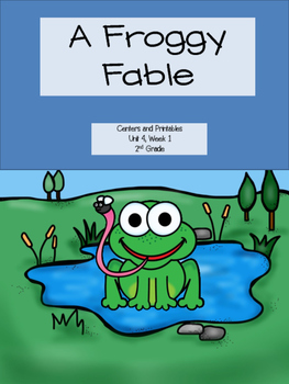Preview of A Froggy Fable, Reading Street, Centers and Printables/Distance Learning
