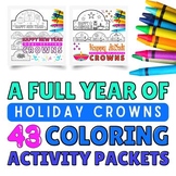 A Full Year of Holiday Crowns | 43 No Prep Packets | Festi