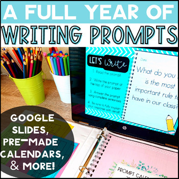 A Full Year of Journal Writing Prompts! Google Slides, Calendar & Planner