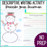 A Fun, No Prep Winter Descriptive Writing Activity with a Snowman