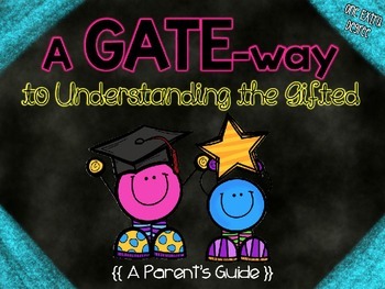 Preview of A GATE-way to Understanding the Gifted: Parent PowerPoint!