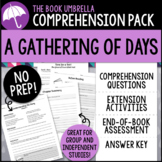 A Gathering of Days Comprehension Pack