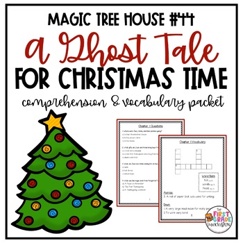 Preview of A Ghost Tale for Christmas Time Comprehension Packet | Novel Study