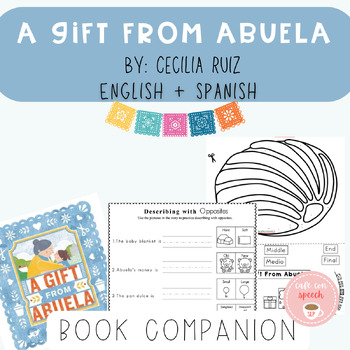 Preview of A Gift From Abuela Book Companion in English and Spanish Grandparents Day