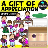A Gift Of Appreciation - Short Story Clip Art Set {Educlip