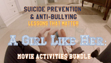 A Girl Like Her: Movie Guide and Activities - Suicide Prev