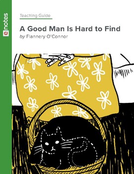 Preview of Flannery O’Connor - A Good Man Is Hard to Find - Teaching Guide