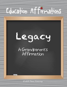 Preview of A Grandparent's Affirmation (Education Affirmations Series)