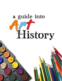 A Guide Into Art History