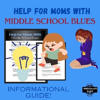 Preview of A Guide for Moms Handling the Tween Years ~ Middle School Parenting Made Fun
