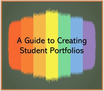 Preview of A Guide to Creating Student Portfolios