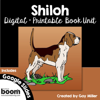 Preview of Shiloh Novel Study [Naylor]: Digital + Printable Book Unit