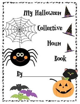Preview of My Halloween Collective Noun Book -- Write and Illustrate!