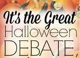 A Halloween Debate