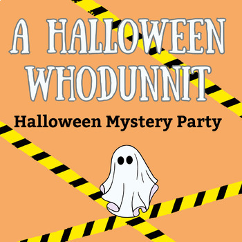 Preview of A Halloween Whodunnit! Murder Mystery Party