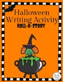 A Halloween Writing Activity Roll A Story