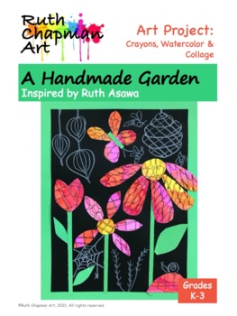 Preview of A Handmade Garden Inspired by Ruth Asawa: Art Lesson for Grades K-3