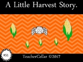 A Harvest Story