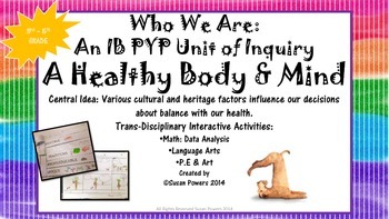 Preview of A Healthy Body, Mind and Spirit Complete Interactive IB PYP Unit