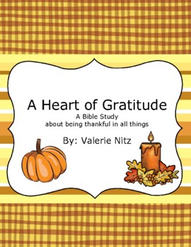Preview of A Heart of Gratitude: A Thanksgiving Bible Study