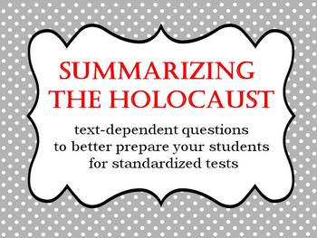 Preview of A Holocaust Informational Text with Text-Dependent Questions