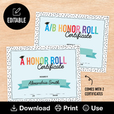 A Honor Roll & A/B Honor Roll Certificates, 2x Editable & 