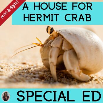 Preview of A House for Hermit Crab for Special Education PRINT AND DIGITAL