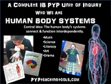 A Human Body Interactive Science IB PYP Unit of Inquiry