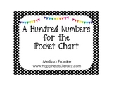 A Hundred Numbers for the Pocket Chart