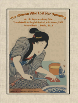 Preview of A Japanese Fairy Tale The Woman Who Lost Her Dumpling SS & LA Distance Learning