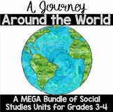 A Journey Around the World: A BUNDLE of Social Studies Uni