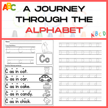 A Journey Through the Alphabet Letter Tracing and Letter Sound Worksheets