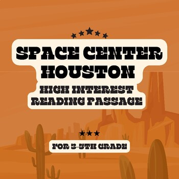 Preview of A Journey to Space Center Houston High Interest Reading Passage